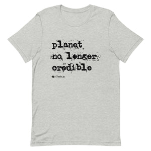 Planet No Longer Credible