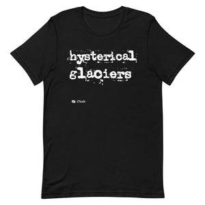 Hysterical Glaciers