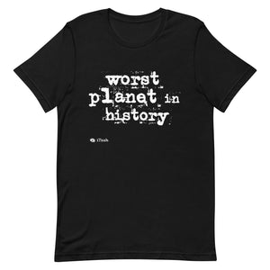 Worst Planet In History