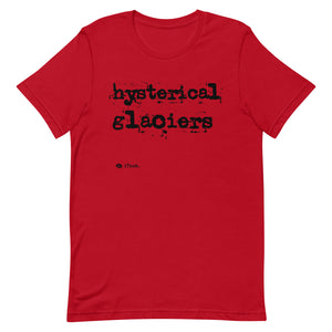 Hysterical Glaciers