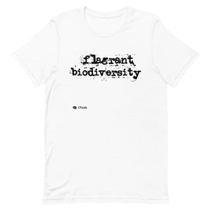 Flagrant Biodiversity