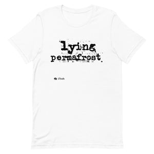 Lying Permafrost